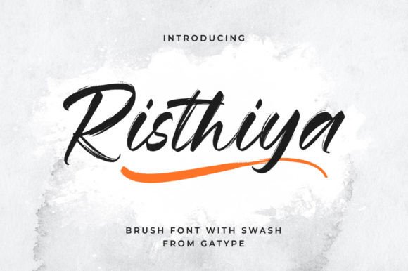 Risthiya: A Font That Brings Energy to Your Brand