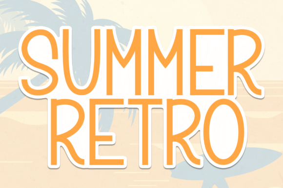 Summer Retro Font Review